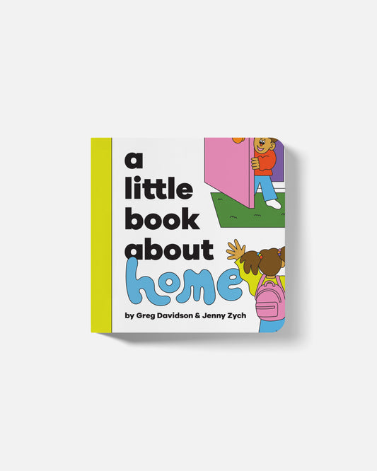 A Little Book About Home